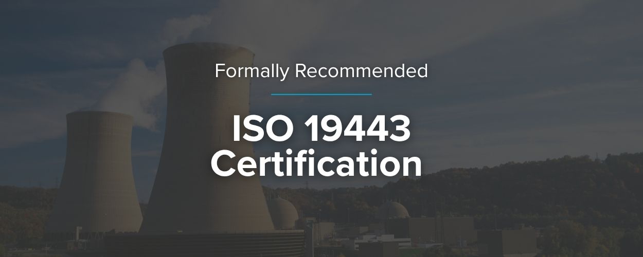 Bolt and Nut achieve ISO 19443:2018 certification